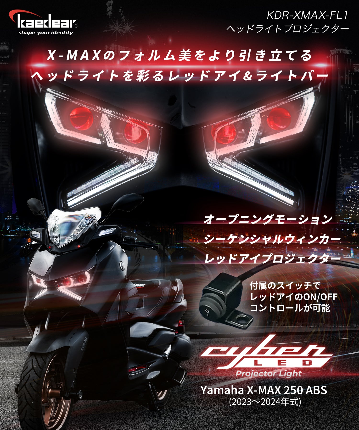 Cyber LED YAMAHA X-MAX Custom Headlight KDR-XMAX-FL1